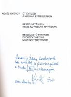 Kévés György: Öt évtized a magyar építészetben - Beszélgetés egy távolba tekintő építésszel. Kévés G...