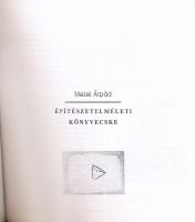 Mezei Árpád: Építészetelméleti könyvecske
Budapest, 1996. N&N Kiadói papírkötésben