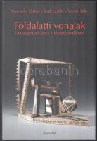 Demszky Gábor - Rajk László - Sásvári Edit: Földalatti vonalak Pécs., 2000. Jelenkor Kiadó, Mindegyik szerző. valamint Haraszti Miklós író ,újságíró, politikus által DEDIKÁLT Haraszty István (1934-2022) szobrász, festőművésznek "Édeskének". Kiadói kartonált papírkötésben.