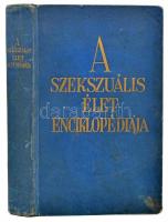 A szekszuális élet enciklopédiája. Szerk.: Norman Hair. A magyar közönség számára átdolgozta: Dr. Décsi Imre. Bp., [1936], Ujságüzem, 360 p. Kiadói aranyozott egészvászon-kötés, kissé foltos, kopottas borítóval, helyenként kissé foltos lapokkal.