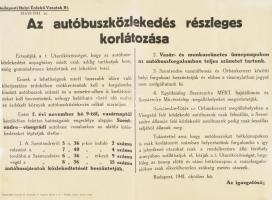 1941 Budapest Helyi Érdekű Vasutak Rt. hirdetménye - Az autóbuszközlekedés részleges korlátozása, sérüléssel, hajtott, 24,5×32,5 cm