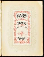 Puskin Sándor: Anyégin Eugén. Regény versekben. Ford.: Bérczy Károly. Bp., 1920, Génius, 238+(2) p. + 8 (rézkarcok) t. Gara Arnold eredeti rézkarcaival. Kiadói aranyozott egészvászon-kötés, sérült, hiányos gerinccel. Számozott (74./500), a művész, Gara Arnold (1882-1929) által aláírt példány!