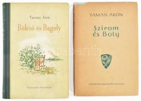 Tamási Áron: Bölcső és bagoly + Szirom és boly. Bp., 1953, 1960, Szépirodalmi Könyvkiadó. Első kiadás! Kiadói félvászon és egészvászon kötés, kissé kopottas állapotban