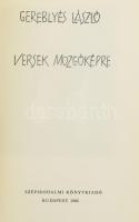 Gereblyés László: Versek mozgóképre. DEDIKÁLT! Bp., 1966, Szépirodalmi Könyvkiadó. Kiadói egészvászo...