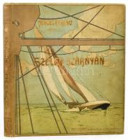 Herczeg Ferenc: Szelek szárnyán. Az Ujság ajándéka előfizetői részére. Bp., 1905, Athenaeum. Első kiadás. Egészoldalas képtáblákkal és szövegközi képekkel gazdagon illusztrált. A borító és a címlap Basch Árpád munkája. Kiadói aranyozott, festett, szecessziós egészvászon-kötés, kissé kopott, borítóval,