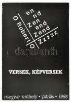 Zend Róbert: Versek, képversek. Magyar Műhely, 1988, kiadói papírkötés.