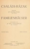Kotsis Iván, Dr.: Családi-házak és nyaralók. 2. kiadás Bp. 1922, Németh József, 32 p. Számos szövegk...