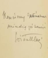Lóránth László: A gépmadár dala. [Versek.] (Bp.), 1935. Fővárosi Könyvkiadó Rt. [2] + 46 + [2] p. Eg...