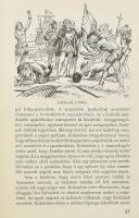 Kalmár Gusztáv: Régi népek új világok. Ázsia, Amerika és az óceánok hősei.
Régi népek új világok. Á...