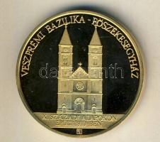 1996. "Veszprémi Bazilika-Főszékesegyház" aranyozott ffém emlékérem T:PP