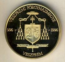 1996. "Veszprémi Bazilika-Főszékesegyház" aranyozott ffém emlékérem T:PP