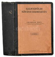 Grábner Emil: Szántóföldi növénytermesztés. Bp., 1935, "Pátria", 859 p. Első kiadás. Átkötött félvászon-kötésben, kissé foltos, kopottas borítóval, helyenként kissé foltos lapokkal.