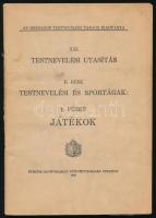 1926 Testnevelési utasítás 1. füzet, benne a MLSZ szabályai, 72p