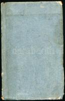 cca 1834 Kazinczy Ferenc (1759-1831) "Pályám emlékezete" c. önéletrajzi művének korabeli, ...