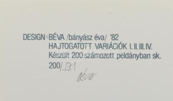 Bányász Éva (1956): Hajtogatott variációk. Papír. Jelzett. Számozott: 200/171. 14,5x21 cm. Borítékba...