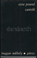Ezra Pound: Cantók. Párizs, 1975, Magyar Műhely. Kiadói papírkötés, kiadói papír védőborítóval.