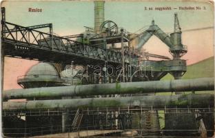 Resicabánya, Resica, Resicza, Resita; vasgyár, 3. sz. nagykohó / Hochofen No. 3. / iron factory, ironworks, smelter (Rb)
