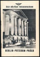1962 IBUSZ külföldi társasutazások: Kolozsvár-Nagyvárad, Brassó-(Poiana)-Bukarest, Berlin-Potsdam-Pr...