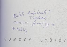 Somogyi György. Somogyi György (1946-2022) Munkácsy Mihály-díjas festőművész által DEDIKÁLT! Szigets...