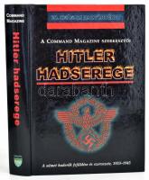Hitler hadserege. A német haderők fejlődése és szervezete, 1933-1945. 20. Századi Hadtörténet. Debrecen, 2001, Hajja & Fiai. Kiadói kartonált papírkötés.