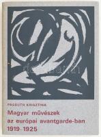 Passuth Krisztina: Magyar művészek az európai avantgarde-ban. A kubizmustól a konstruktivizmusig. 1919-1925. Bp., 1974, Corvina. Kiadói kartonált papírkötésben, kiadói papír védőborítóval.