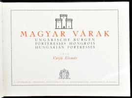 Varjú Elemér: Magyar várak. Ungarische Burgen. Forteresses Hongrois. Hungarian Fortresses. Bp., [193...