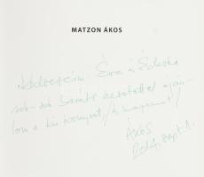 Matzon Ákos: Vonal és hasáb.Budapest, 2014. Pauker. Kiadói kartonált papírkötésben, papír védőborító...