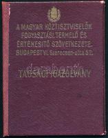 1921 Bp., Magyar Köztisztviselők Fogyasztási, Termelő és Értékesítő Szövetkezete tagsági igazolvány