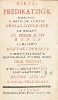 [Hunyadi Szabó Ferenc (1743-1795)]: Diétai predikátziók, mellyeket a' közelebb el-múlt ország-g...