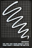 Bak, Csiky, Fajó, Gulyás, Haraszty, Hencze. Fekete-fehér c. kiállítása, '982 aug. 6-29, Műcsarnok, Budapest. Kiállítási plakát, papír. Grafika Studio. Feltekerve. 59x84 cm.