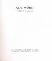 Maurer Dóra (szerk.): Osas-Műhely, Atelier Osas. Egy kis Amerika, A bit of America. Bp., 2009, Nyílt Struktúrák Művészeti Egyesület. 39+25 p. Magyar és angol nyelven Színes és fekete-fehér képekkel, többek közt Maurer Dóra, Nádler István, Molnár Vera, Konok Tamás műveinek reprodukcióival illusztrált. Kiadói papírkötés, jó állapotban.
