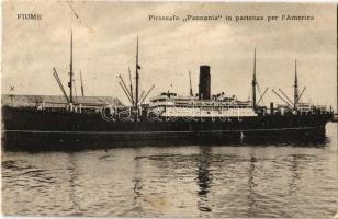 Cunard Magyar-Amerikai vonal a Pannónia kivándorlási hajó Fiume kikötőjében. Marie Stedul kiadása / Piroscafo Pannonia in partenza per l'America / Cunard Hungarian-American Line. Emigration ship Cunard Line RMS Pannonia in Rijeka. Radici & Tomc (Rb)