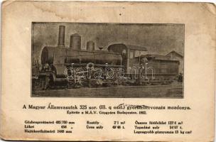 Magyar Királyi Államvasutak 325. sor. (IIIq. oszt.) gyorstehervonatú mozdonya. A Gőzmozdony kiadása / Hungarian State Railways locomotive (ázott / wet damage)