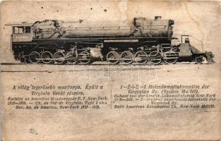 A világ legerősebb mozdonya. épült a Virginia Vasút részére / 1-E+E-1 Heissdampflokomotive der Virginian Ry. (System Mallet) / American locomotive (ázott / wet damege)