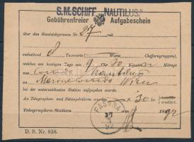 1892 Távirati díj nyugta S.M. SCHIFF NAUTILUS - Wien / Telegraph office receipt for telegram sent from the commanding officer of S.M.S. Nautilus to Navy Command in Vienna.