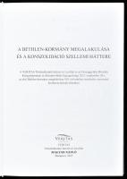 Hollósi-Joó-Ujváry: A Bethlen-kormány megalakulása és a konszolidáció szellemi háttere. Bp., 2022, V...