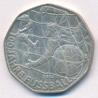 Ausztria 2004. 5E Ag "A labdarúgás 100. évfordulója" T:AU patina Austria 2004. 5 Euro Ag &...