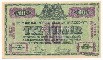 Ostffyasszonyfa / Hadifogolytábor 1916. június 1. 10f arab sorozat- és sorszámmal T:AU Hungary / Ostffyasszonyfa / POW Camp June 1st 1916. 10 Heller arabic series and serial numerals C:AU Adamo HHO-2.1
