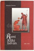 Salamon Nándor: Rumi Rajki István szobrászművész élete és alkotásai. Vasszilvágy, 2009, Magyar Nyugat Könyvkiadó Bt. Fekete-fehér fotókkal illusztrált. Kiadói kartonált papírkötés.