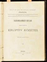 Kolligátum: A Magyar Kir. Földtani Intézet Évkönyve IV. köt. 1-4. füzetei (egy kötetben): Hantken Mi...