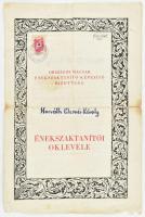 1948 Bp., az Országos Énekszaktanító-Bizottság által kiállított énekszaktanítói oklevél, rajta Zathureczky Ede (1903-1959) kétszeres Kossuth-díjas hegedűművész, a Zeneakadémia igazgatója, Ádám Jenő (1896-1982) Kossuth-díjas zeneszerző, kóruskarnagy, illetve más bizottsági tagok autográf aláírásaival. Hajtva, kissé foltos, sérült, 5 Ft illetékbélyeggel, bélyegzővel, 37,5x25 cm