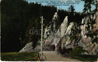 Sztracenai-völgy, Stracenovska dolina, Stratena; Kőkapu a Dobsinai jégbarlang mellett / Das Steinerne Tor im Straczenaer Tal bei der Dobschauer Eishöhle / rock gate, road + "K.u.K. Militärzensur (11.) SÁTORALJAÚJHELY" + "A hadrakelt seregtől. Von der Armee im Felde." (kopott sarkak / worn corners)