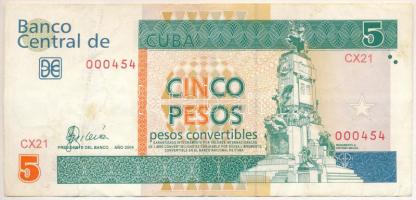 Kuba 2004. 5KP "CX21" T:F Cuba 2004. 5 Convertibles Pesos "CX21" C:F Krause P#FX44