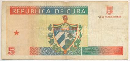 Kuba 1994. 5KP "CA06" T:F
Cuba 1994. 5 Convertibles Pesos "CA06" C:F
Krause P#...