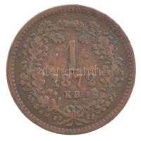 1872KB 1kr Cu "Angyalos címer" T:VF patina  Adamo M4.1