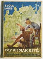 Szücs Imre: Egy kis diák estéi. Bp.,(1941),Szent István-Társulat. Kiadói félvászon-kötés, kopott, foltos borítóval, sérült kötéssel és gerinccel, hiányzó elülső szennylappal.