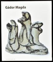 Szabó Júlia: Gádor Magda. Szerk.: Csák Ferenc. Bp., 2004, Körmendi Galéria. Gazdag képanyaggal, a művész munkáinak reprodukcióival illusztrált. Kiadói kartonált papírkötés.