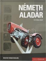 Vadas József: Németh Aladár. Magyar Formatervezők. Bp.,2009,Scolar. Gazdag képanyaggal illusztrált. Kiadói kartonált papírkötés.