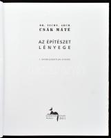 Csák Máté: Az építészet lényege. Bp., 2011,. Körmendi. Kiadói papírkötés