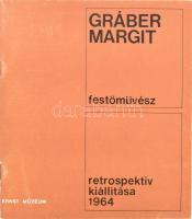 Gráber Margit festőművész retrospektív kiállítása. Bp., 1964, Ernst Múzeum. Kiadói papírkötés